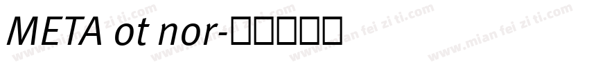 META ot nor字体转换